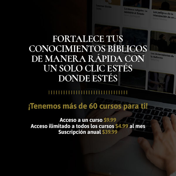 Semper Reformanda | Cursos | Más de 60 cursos para ti